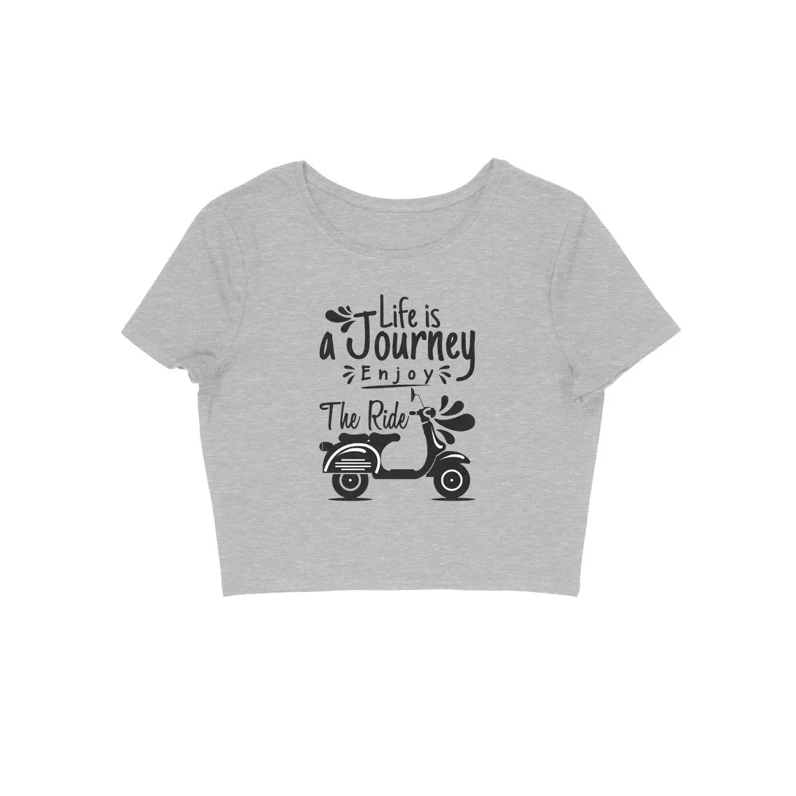 Life Is A Journey Crop Top